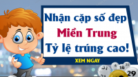 Dự đoán Xổ Số Miền Trung ngày 21/10/2024 - Dự đoán XSMT 21-10-2024